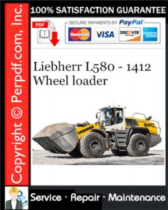 Liebherr L580 - 1412 Wheel loader Service Repair Manual