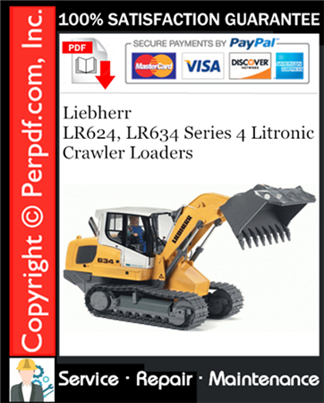 Liebherr LR624, LR634 Series 4 Litronic Crawler Loaders Service Repair Manual
