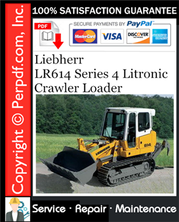 Liebherr LR614 Series 4 Litronic Crawler Loader Service Repair Manual
