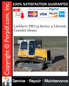 Liebherr PR714 Series 4 Litronic Crawler Dozer Service Repair Manual