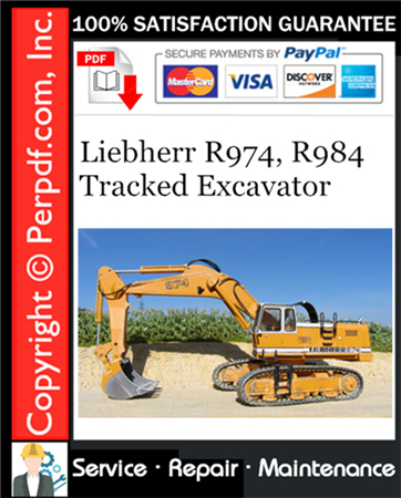 Liebherr R974, R984 Tracked Excavator Service Repair Manual