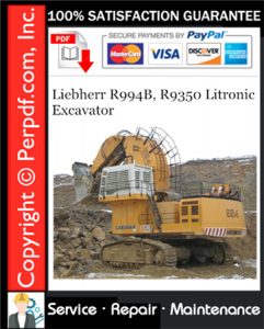 Liebherr R994B, R9350 Litronic Excavator Service Repair Manual