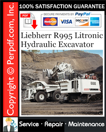 Liebherr R995 Litronic Hydraulic Excavator Service Repair Manual