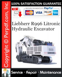 Liebherr R996 Litronic Hydraulic Excavator Service Repair Manual