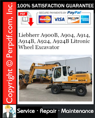 Liebherr A900B, A904, A914, A914B, A924, A924B Litronic Wheel Excavator Service Repair Manual