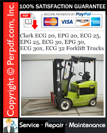 Clark ECG 20, EPG 20, ECG 25, EPG 25, ECG 30, EPG 30, ECG 30x, ECG 32 Forklift Trucks Service Repair Manual