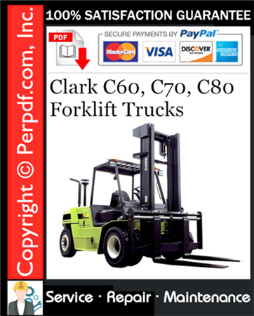 Clark C60, C70, C80 Forklift Trucks Service Repair Manual