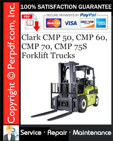Clark CMP 50, CMP 60, CMP 70, CMP 75S Forklift Trucks Service Repair Manual