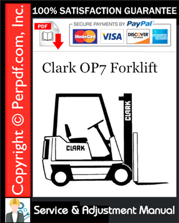 Clark OP7 Forklift Service & Adjustment Manual