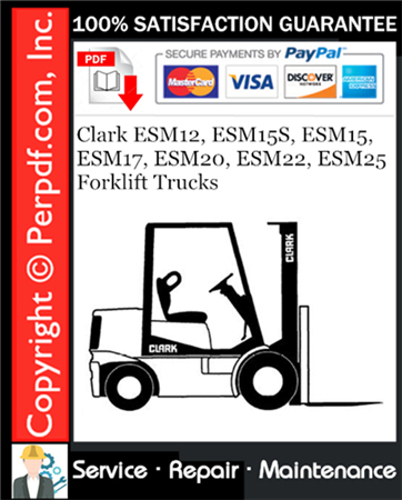 Clark ESM12, ESM15S, ESM15, ESM17, ESM20, ESM22, ESM25 Forklift Trucks Service Repair Manual