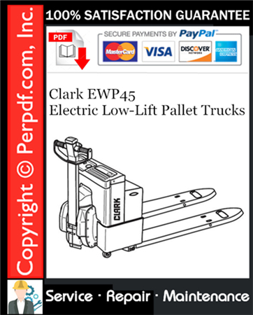 Clark EWP45 Electric Low-Lift Pallet Trucks Service Repair Manual