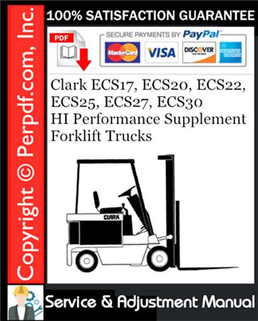 Clark ECS17, ECS20, ECS22, ECS25, ECS27, ECS30 HI Performance Supplement Forklift Trucks