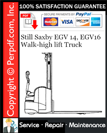 Still Saxby EGV 14, EGV16 Walk-high lift Truck Service Repair Manual