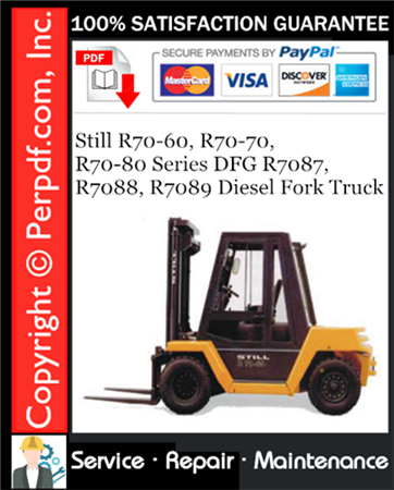 Still R70-60, R70-70, R70-80 Series DFG R7087, R7088, R7089 Diesel Fork Truck Service Repair Manual
