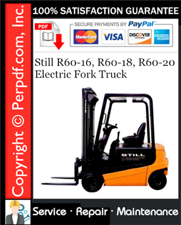 Still R60-16, R60-18, R60-20 Electric Fork Truck Service Repair Manual