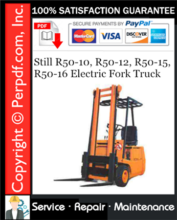 Still R50-10, R50-12, R50-15, R50-16 Electric Fork Truck Service Repair Manual