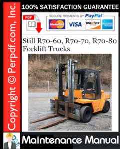 Still R70-60, R70-70, R70-80 Forklift Trucks Maintenance Manual