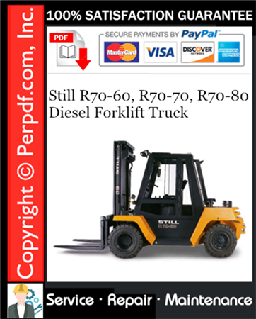 Still R70-60, R70-70, R70-80 Diesel Forklift Truck Service Repair Manual