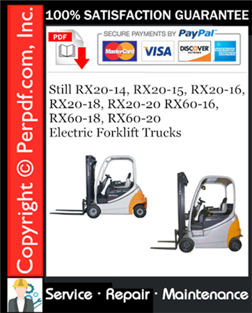 Still RX20-14, RX20-15, RX20-16, RX20-18, RX20-20 RX60-16, RX60-18, RX60-20 Electric Forklift Trucks