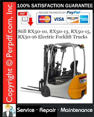 Still RX50-10, RX50-13, RX50-15, RX50-16 Electric Forklift Trucks Service Repair Manual