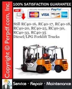 Still RC40-16, RC40-17, RC40-18, RC40-20, RC40-25, RC40-30, RC40-33, RC40-35 Diesel/LPG Forklift Trucks