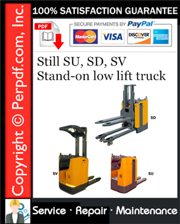 Still SU, SD, SV Stand-on low lift truck Service Repair Manual