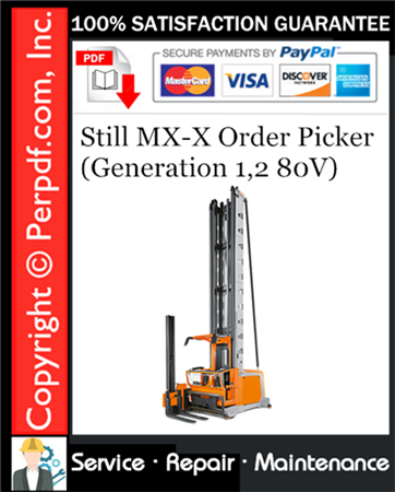 Still MX-X Order Picker (Generation 1,2 80V) Service Repair Manual