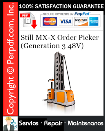 Still MX-X Order Picker (Generation 3 48V) Service Repair Manual