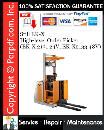 Still EK-X High-level Order Picker (EK-X 2131 24V, EK-X2133 48V) Service Repair Manual