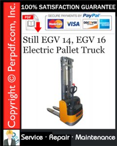 Still EGV 14, EGV 16 Electric Pallet Truck Service Repair Manual