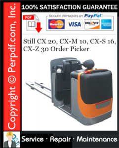 Still CX 20, CX-M 10, CX-S 16, CX-Z 30 Order Picker Service Repair Manual