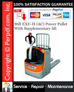 Still EXU-H (AC) Power Pallet With Supplementary lift Service Repair Manual