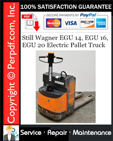 Still Wagner EGU 14, EGU 16, EGU 20 Electric Pallet Truck Service Repair Manual