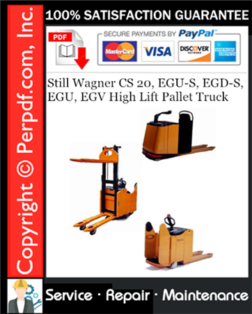 Still Wagner CS 20, EGU-S, EGD-S, EGU, EGV High Lift Pallet Truck Service Repair Manual