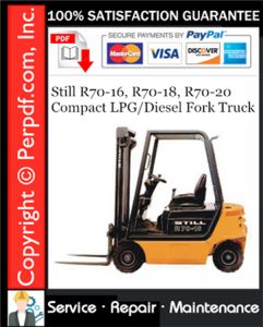 Still R70-16, R70-18, R70-20 Compact LPG/Diesel Fork Truck Service Repair Manual