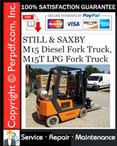 STILL & SAXBY M15 Diesel Fork Truck, M15T LPG Fork Truck Service Repair Manual