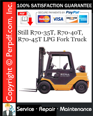 Still R70-35T, R70-40T, R70-45T LPG Fork Truck Service Repair Manual