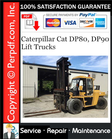 Caterpillar Cat DP80, DP90 Lift Trucks Service Repair Manual