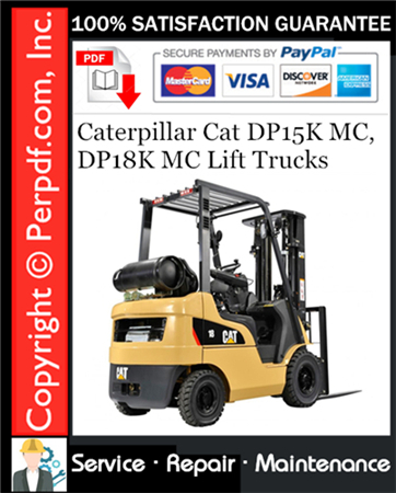 Caterpillar Cat DP15K MC, DP18K MC Lift Trucks Service Repair Manual