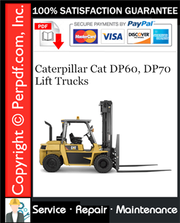 Caterpillar Cat DP60, DP70 Lift Trucks Service Repair Manual
