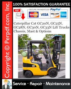 Caterpillar Cat GC20N, GC25N, GC28N, GC30N, GC33N Lift Trucks Chassis, Mast & Options