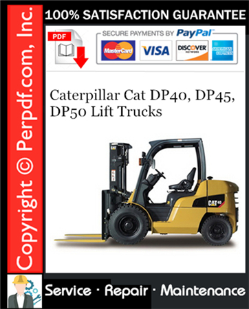 Caterpillar Cat DP40, DP45, DP50 Lift Trucks Service Repair Manual