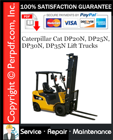 Caterpillar Cat DP20N, DP25N, DP30N, DP35N Lift Trucks Service Repair Manual