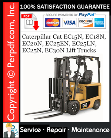 Caterpillar Cat EC15N, EC18N, EC20N, EC25EN, EC25LN, EC25N, EC30N Lift Trucks Service Repair Manual