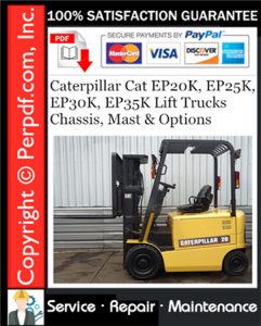 Caterpillar Cat EP20K, EP25K, EP30K, EP35K Lift Trucks Chassis, Mast & Options