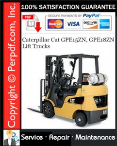 Caterpillar Cat GPE15ZN, GPE18ZN Lift Trucks Service Repair Manual