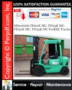 Mitsubishi FD20K MC, FD25K MC, FD30K MC, FD35K MC Forklift Trucks Service Repair Manual