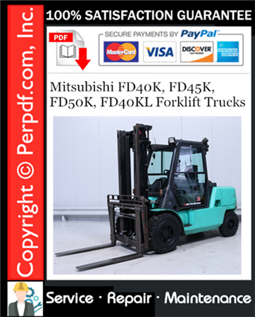 Mitsubishi FD40K, FD45K, FD50K, FD40KL Forklift Trucks Service Repair Manual