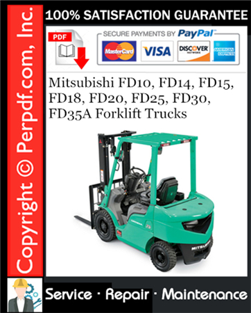 Mitsubishi FD10, FD14, FD15, FD18, FD20, FD25, FD30, FD35A Forklift Trucks Service Repair Manual