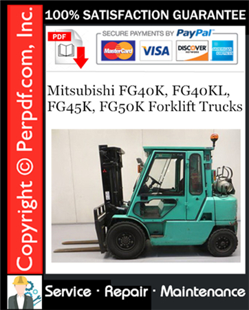 Mitsubishi FG40K, FG40KL, FG45K, FG50K Forklift Trucks Service Repair Manual